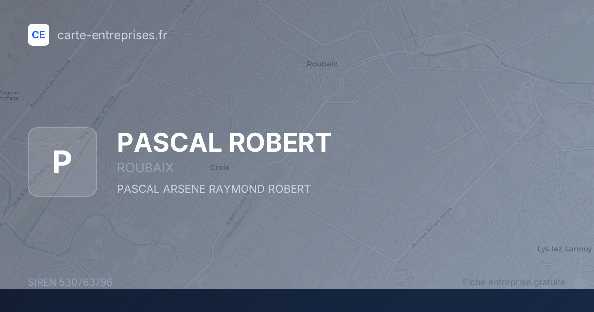 PASCAL ROBERT — 530763796 — fiche entreprise