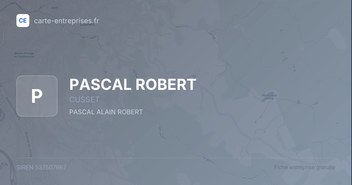 PASCAL ROBERT — 537507667 — fiche entreprise