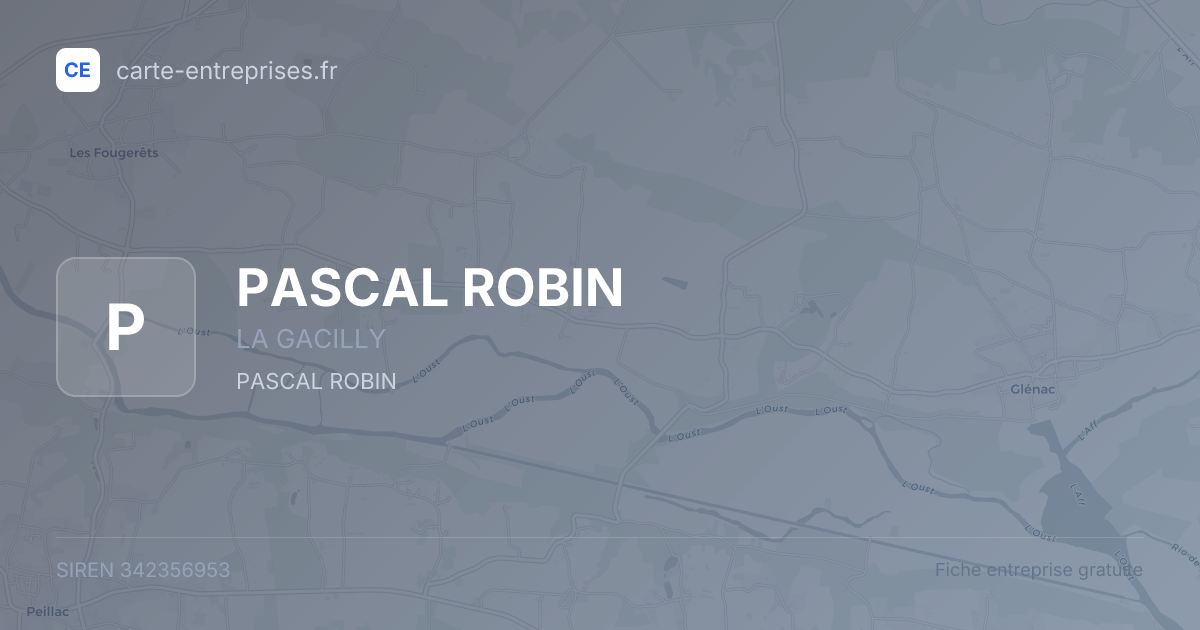 PASCAL ROBIN — 342356953 — fiche entreprise