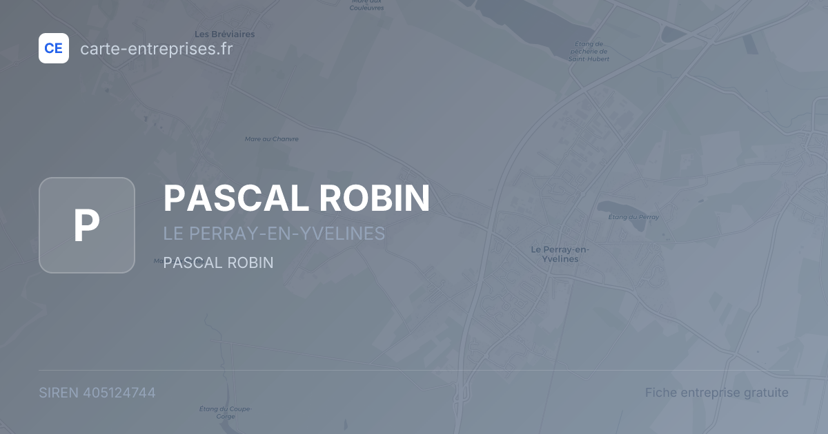 PASCAL ROBIN — 405124744 — fiche entreprise