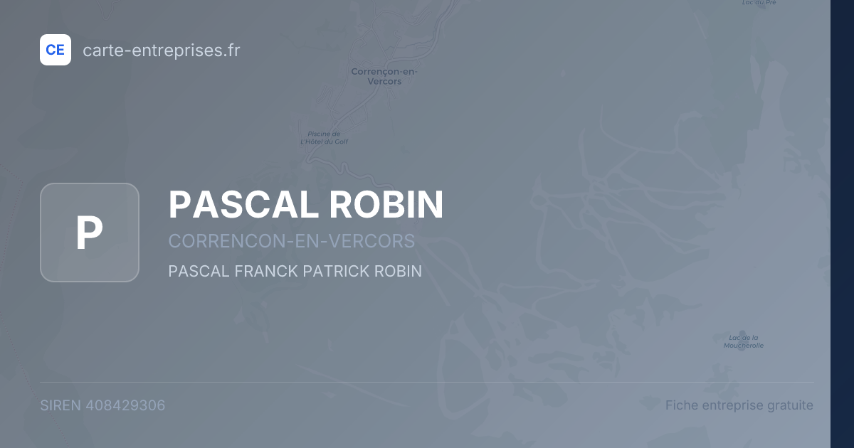 PASCAL ROBIN — 408429306 — fiche entreprise