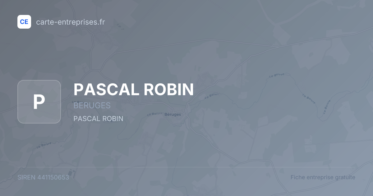 PASCAL ROBIN — 441150653 — fiche entreprise