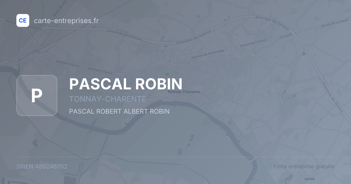 PASCAL ROBIN — 489246702 — fiche entreprise