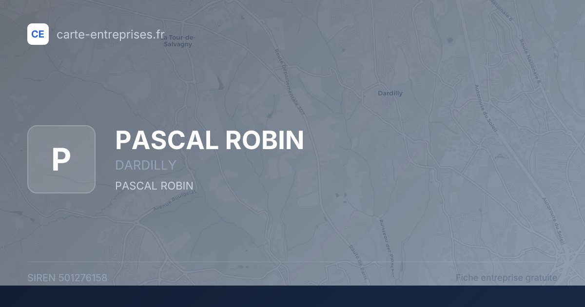 PASCAL ROBIN — 501276158 — fiche entreprise