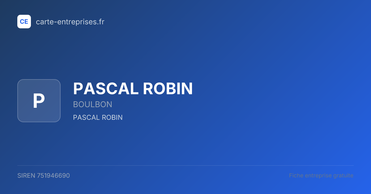 PASCAL ROBIN — 751946690 — fiche entreprise