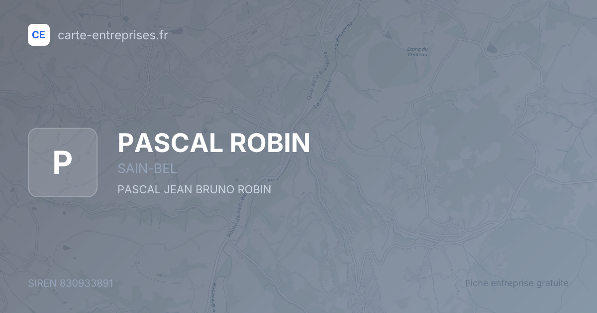 PASCAL ROBIN — 830933891 — fiche entreprise