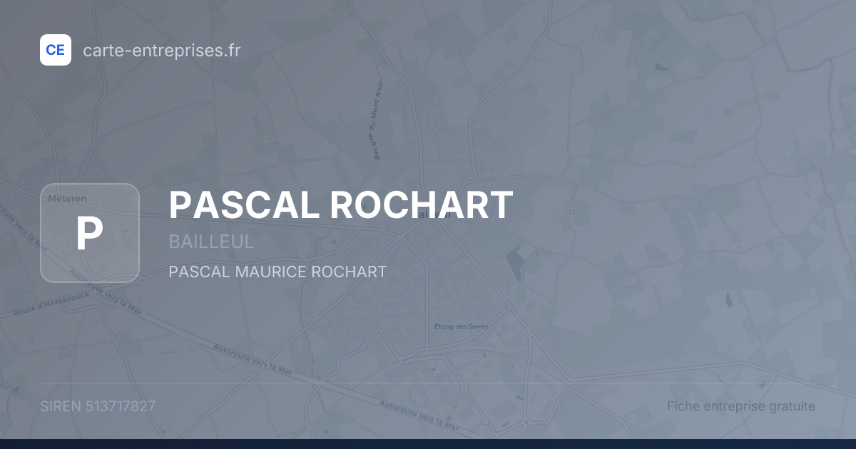 PASCAL ROCHART — 513717827 — fiche entreprise