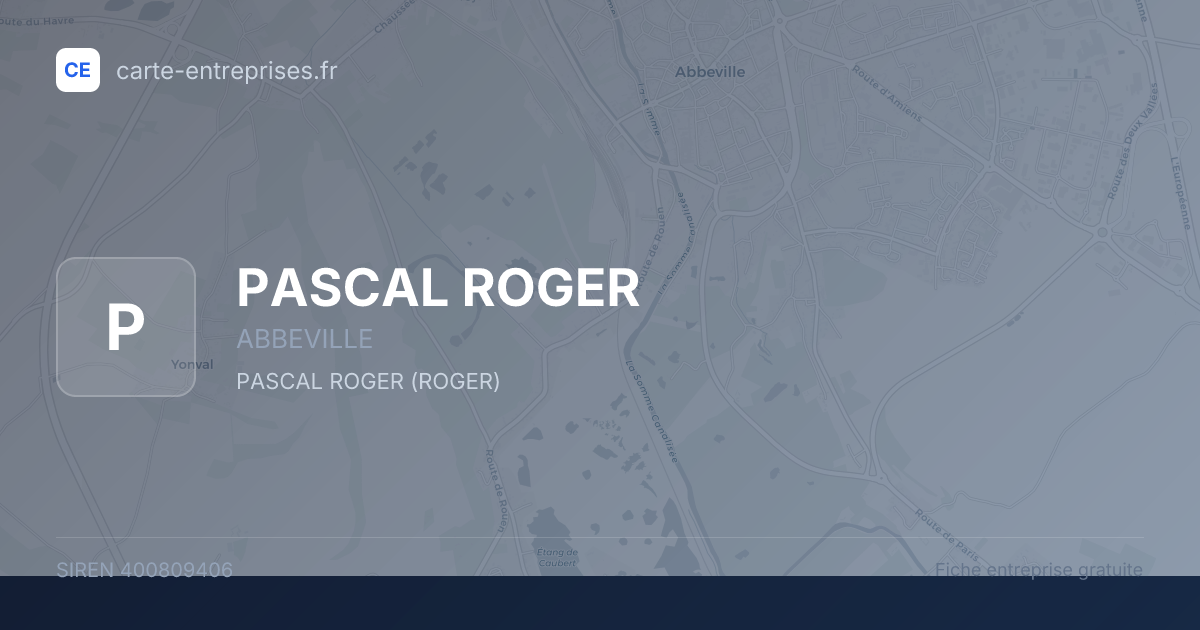 PASCAL ROGER — 400809406 — fiche entreprise