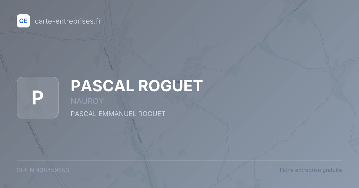 PASCAL ROGUET — 438459653 — fiche entreprise
