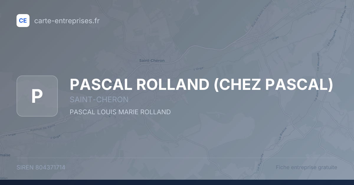 PASCAL ROLLAND (CHEZ PASCAL) — 804371714 — fiche entreprise