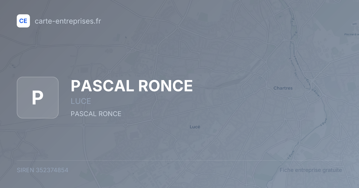 PASCAL RONCE — 352374854 — fiche entreprise