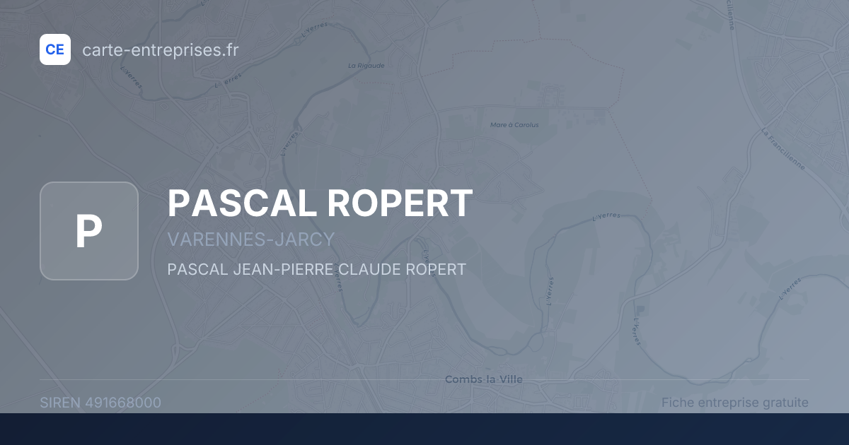 PASCAL ROPERT — 491668000 — fiche entreprise