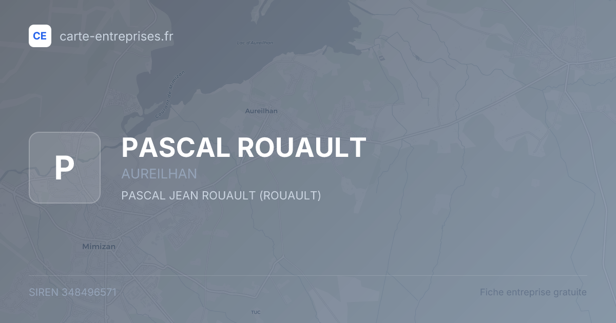 PASCAL ROUAULT — 348496571 — fiche entreprise