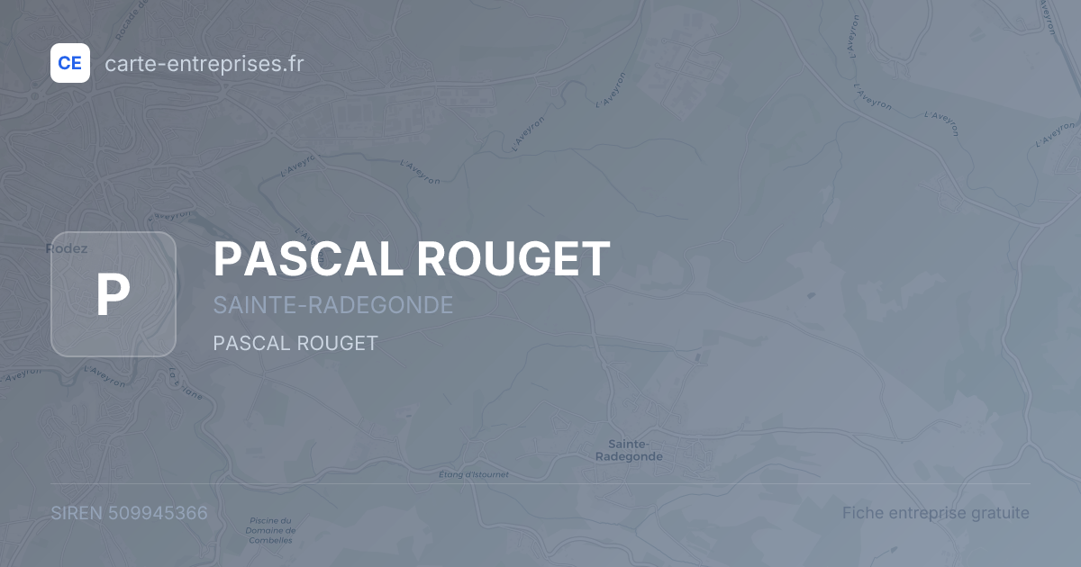 PASCAL ROUGET — 509945366 — fiche entreprise