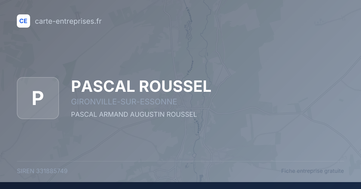 PASCAL ROUSSEL — 331885749 — fiche entreprise