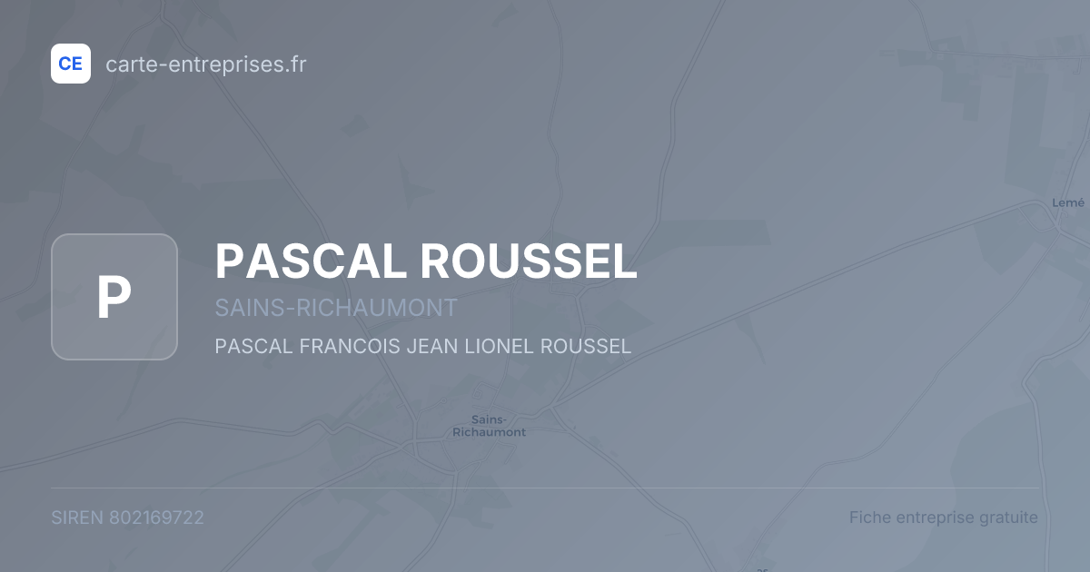 PASCAL ROUSSEL — 802169722 — fiche entreprise