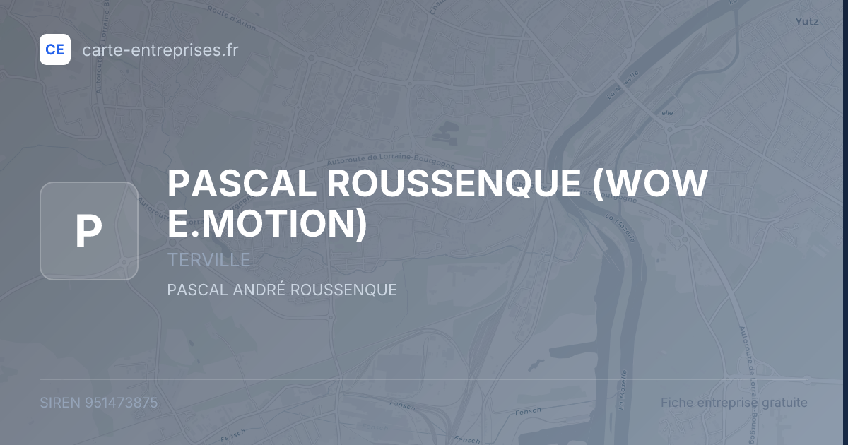 PASCAL ROUSSENQUE (WOW E.MOTION) — 951473875 — fiche entreprise