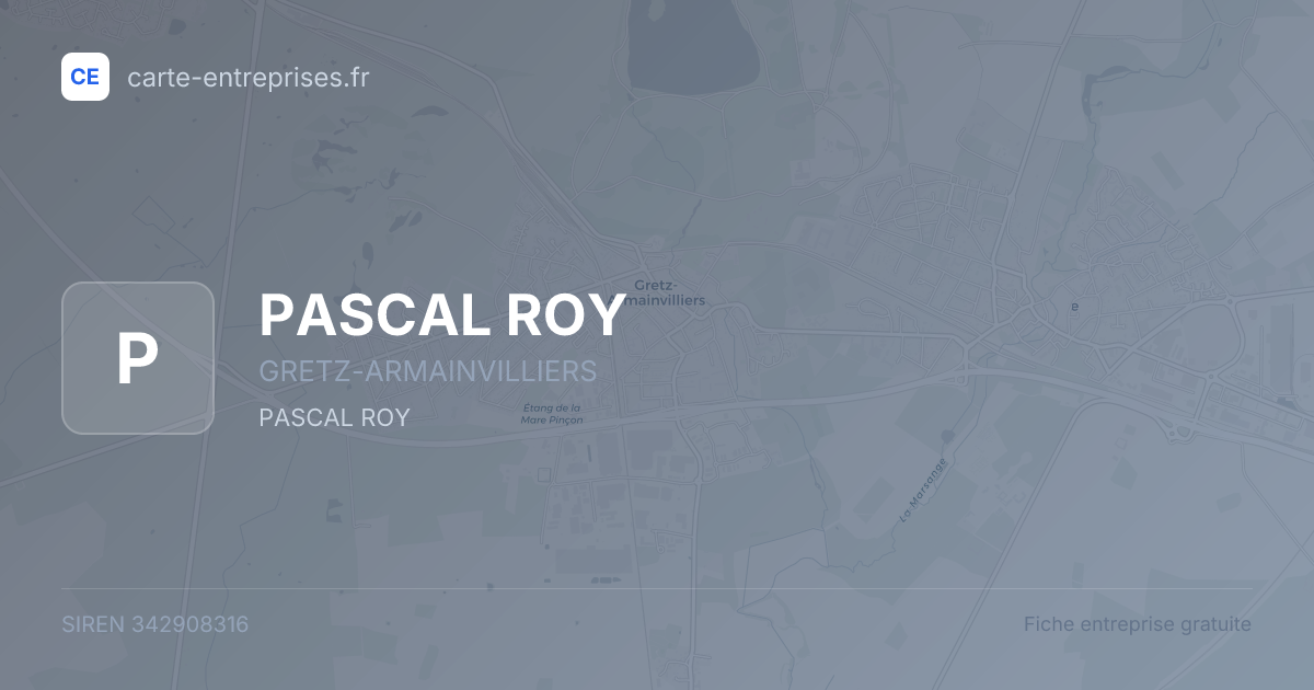 PASCAL ROY — 342908316 — fiche entreprise