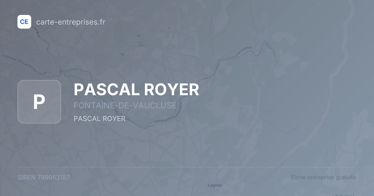 PASCAL ROYER — 799953187 — fiche entreprise