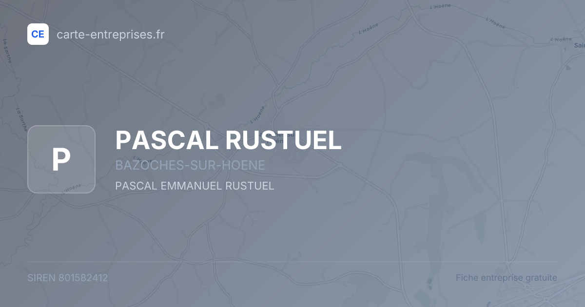 PASCAL RUSTUEL — 801582412 — fiche entreprise