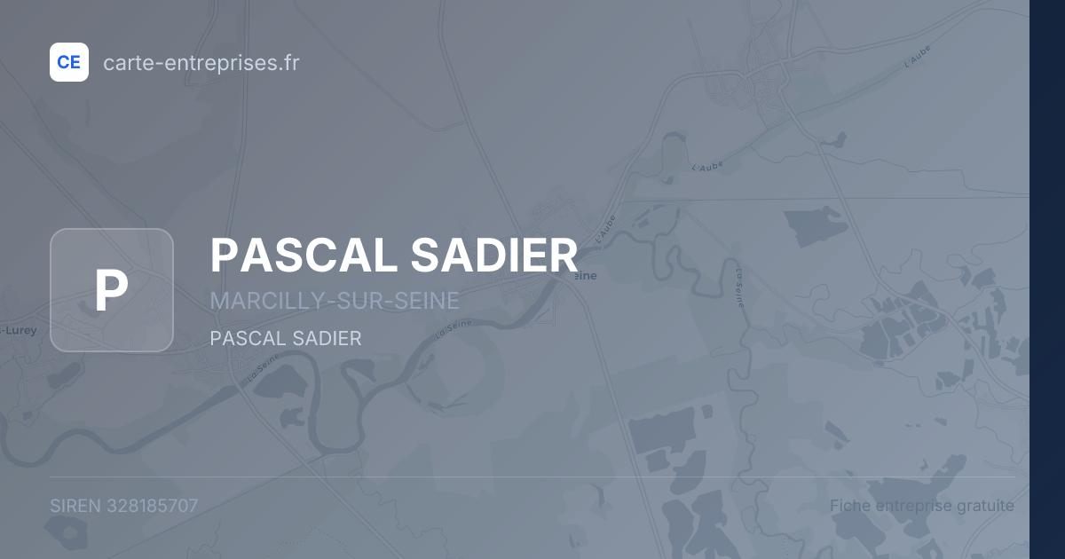 PASCAL SADIER — 328185707 — fiche entreprise