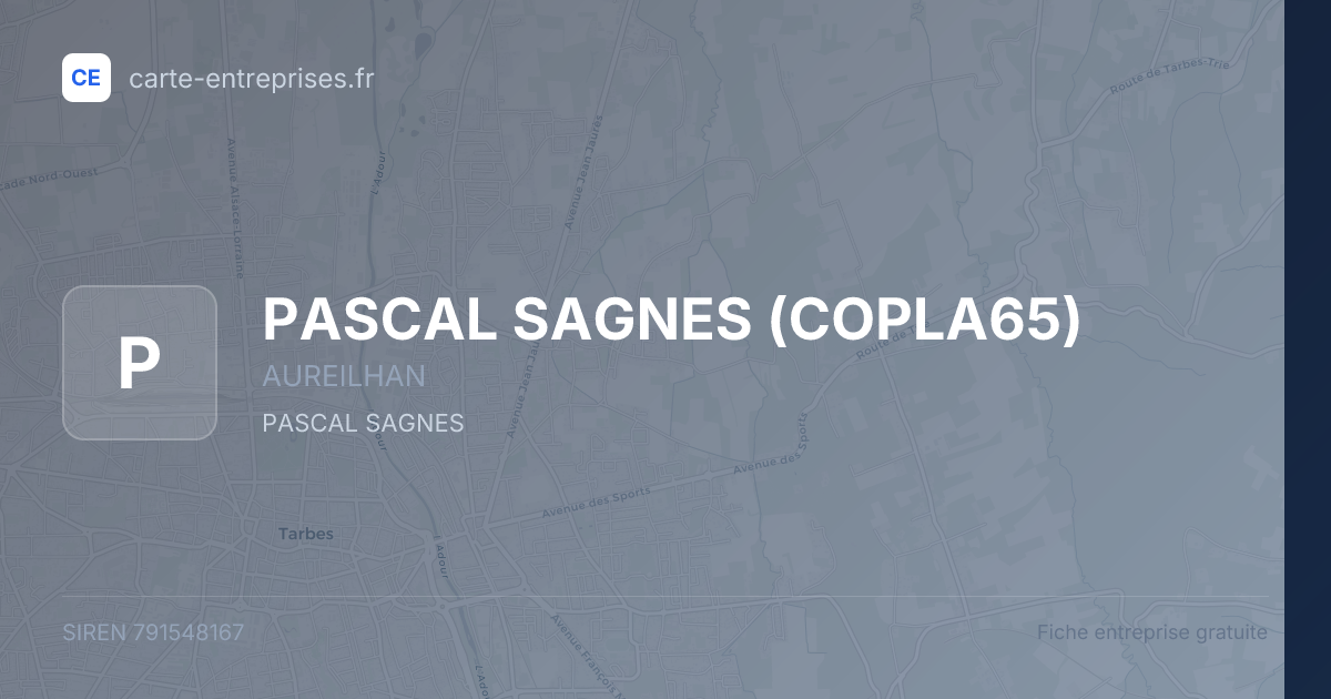 PASCAL SAGNES (COPLA65) — 791548167 — fiche entreprise
