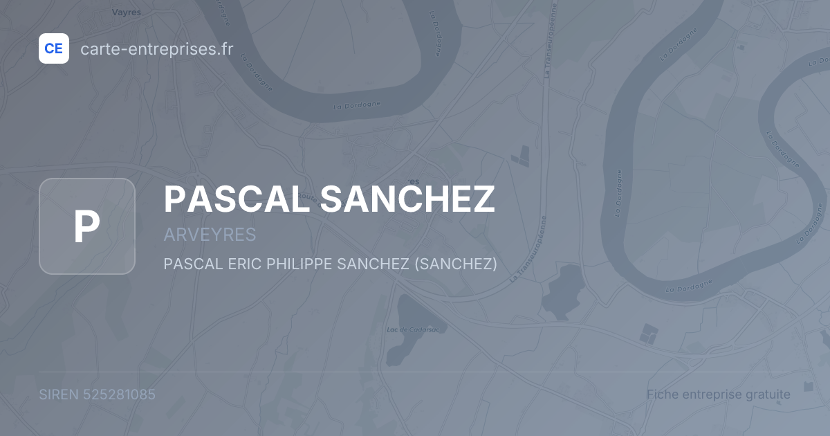 PASCAL SANCHEZ — 525281085 — fiche entreprise