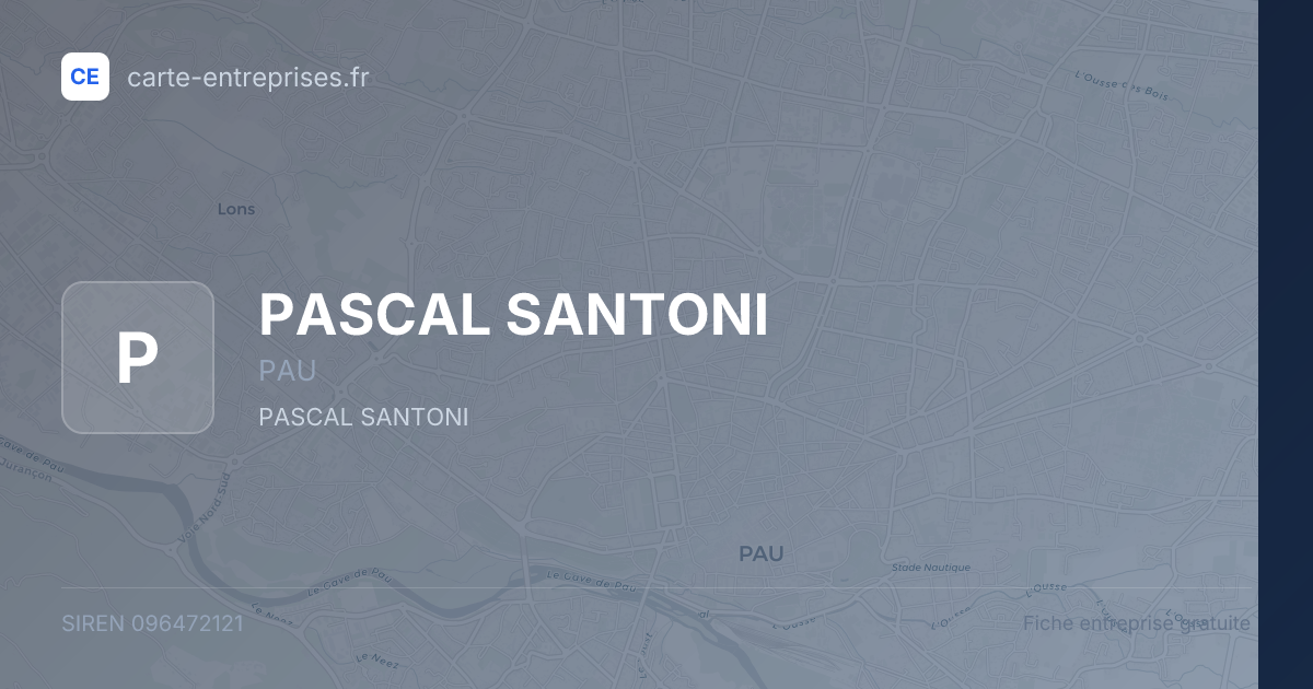 PASCAL SANTONI — 096472121 — fiche entreprise