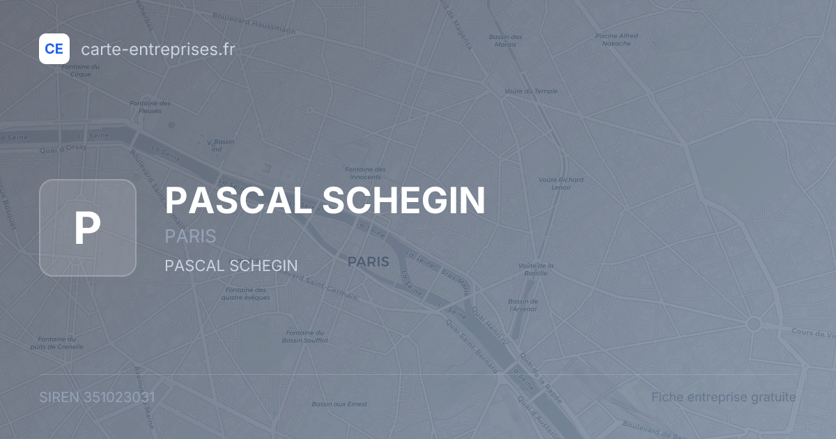 PASCAL SCHEGIN — 351023031 — fiche entreprise
