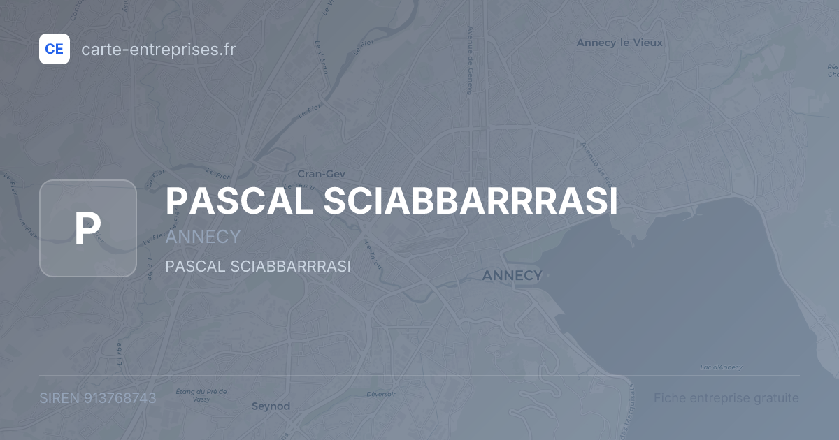 PASCAL SCIABBARRRASI — 913768743 — fiche entreprise