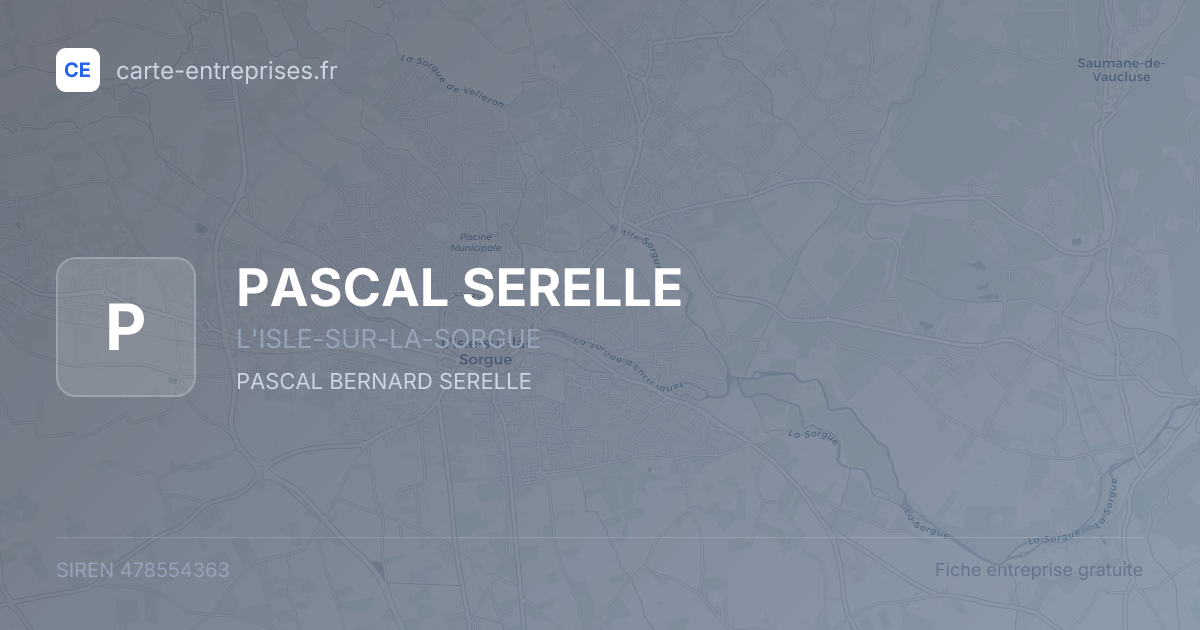 PASCAL SERELLE — 478554363 — fiche entreprise