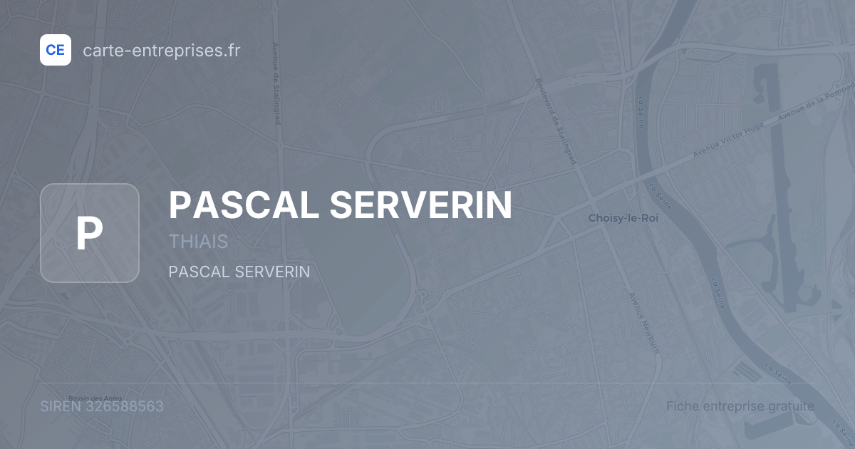 PASCAL SERVERIN — 326588563 — fiche entreprise
