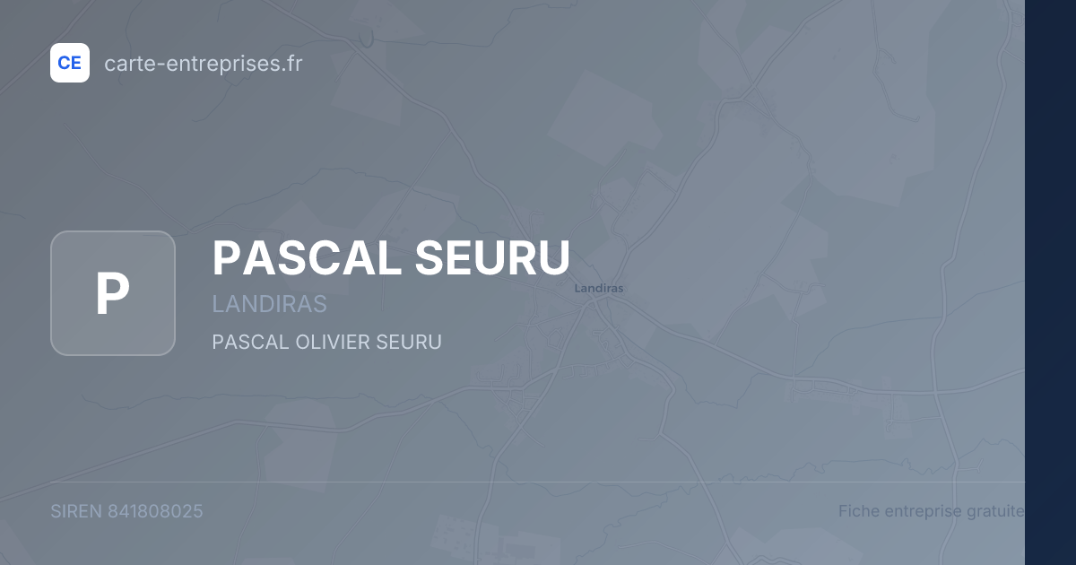 PASCAL SEURU — 841808025 — fiche entreprise