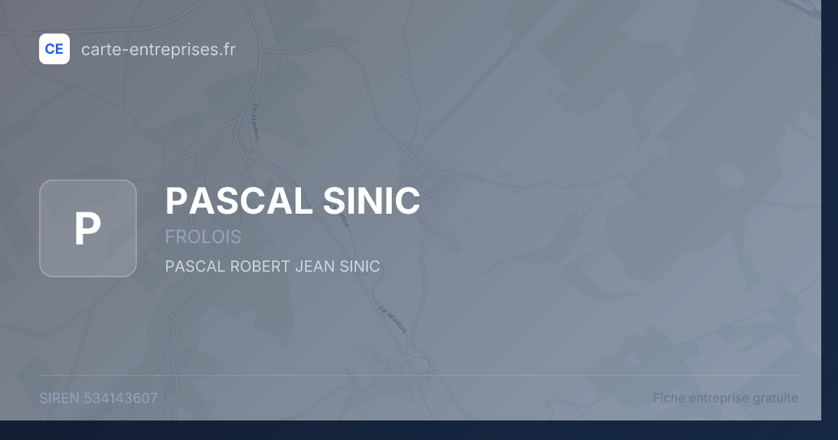 PASCAL SINIC — 534143607 — fiche entreprise