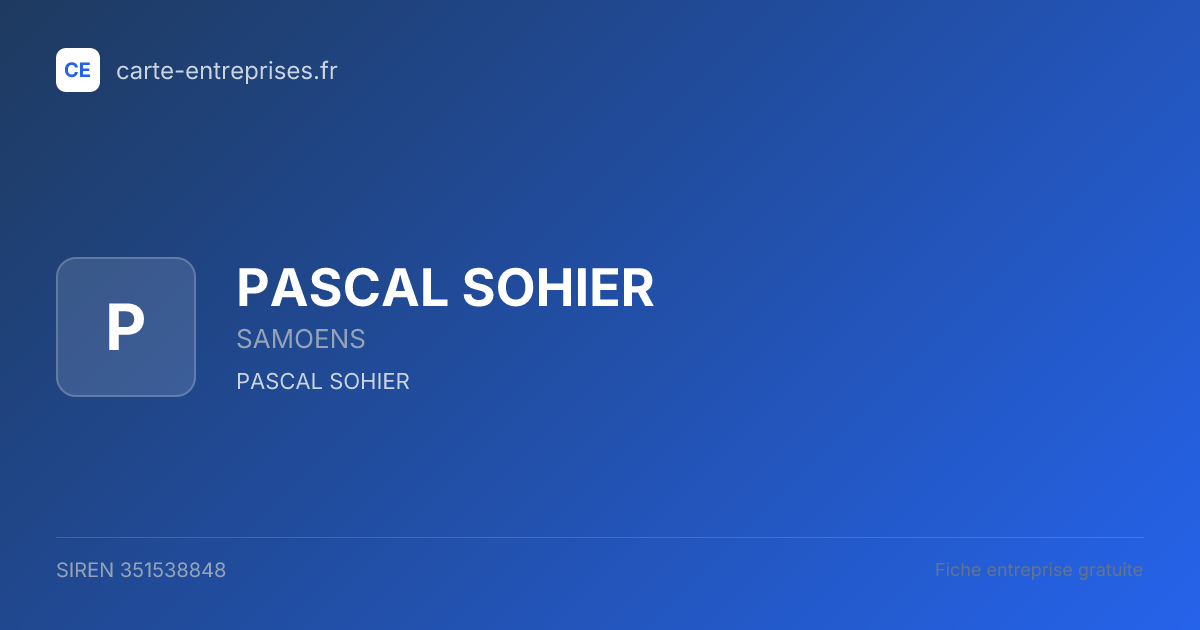 PASCAL SOHIER — 351538848 — fiche entreprise