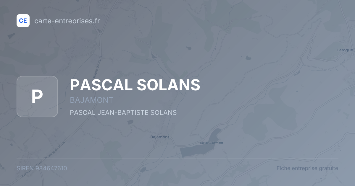 PASCAL SOLANS — 984647610 — fiche entreprise
