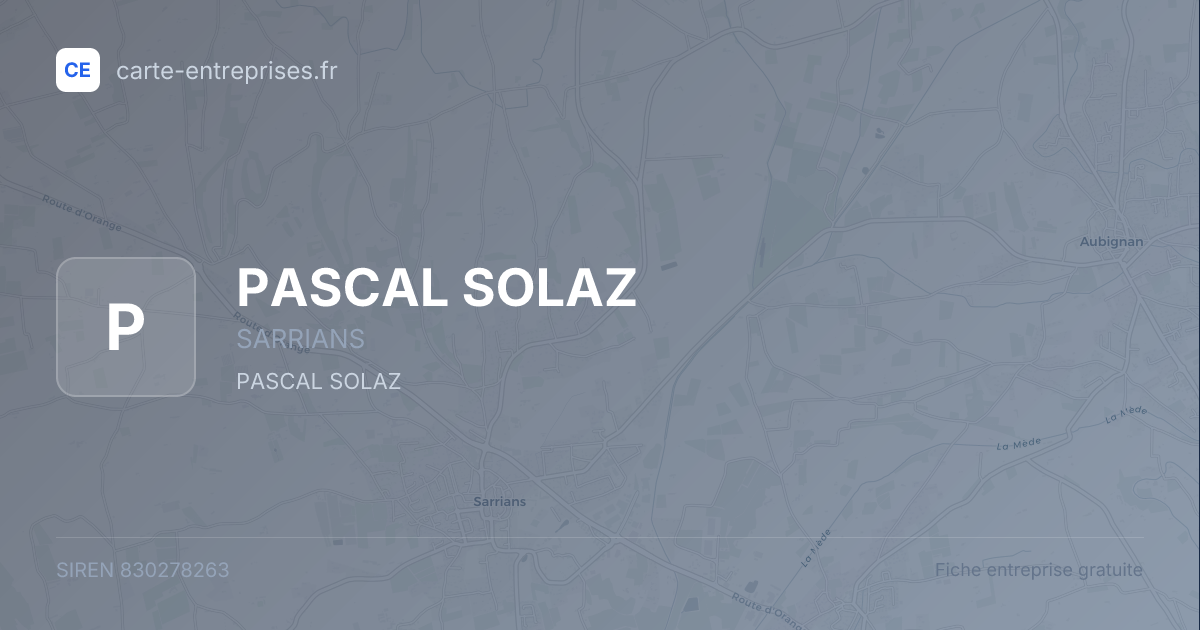 PASCAL SOLAZ — 830278263 — fiche entreprise