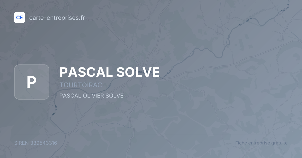 PASCAL SOLVE — 339543316 — fiche entreprise