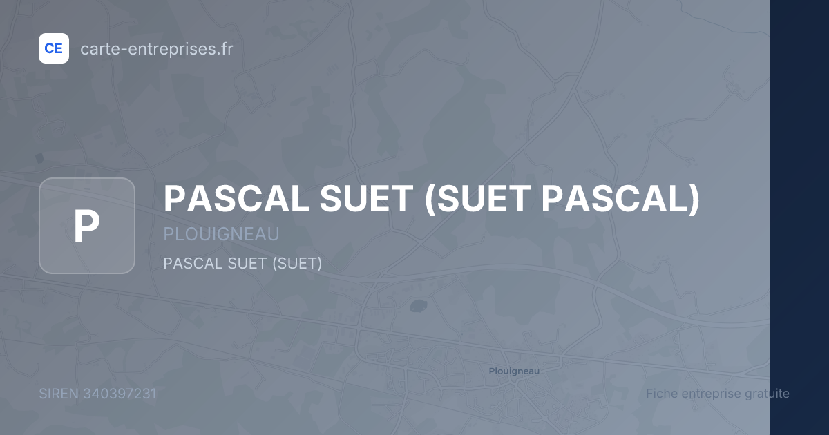 PASCAL SUET (SUET PASCAL) — 340397231 — fiche entreprise