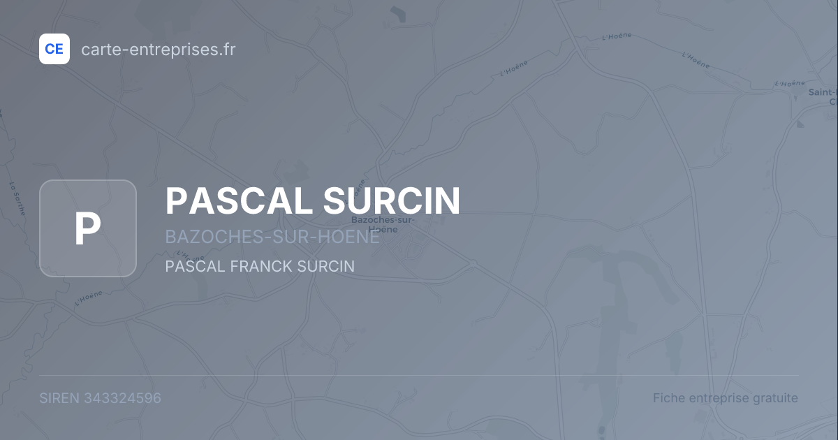 PASCAL SURCIN — 343324596 — fiche entreprise