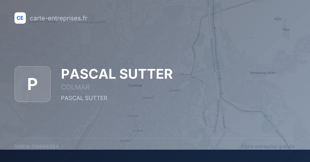 PASCAL SUTTER — 319666384 — fiche entreprise