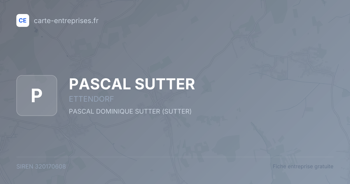 PASCAL SUTTER — 320170608 — fiche entreprise