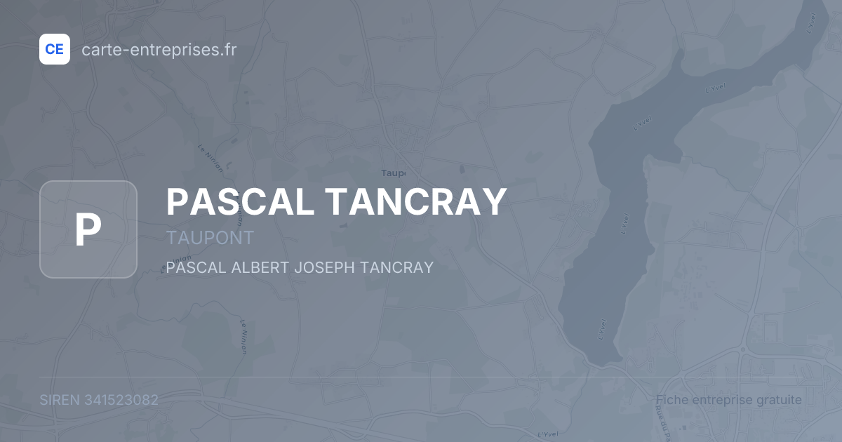 PASCAL TANCRAY — 341523082 — fiche entreprise