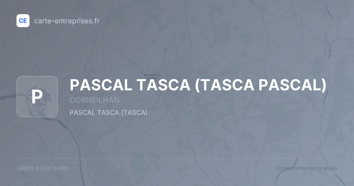 PASCAL TASCA (TASCA PASCAL) — 420474496 — fiche entreprise