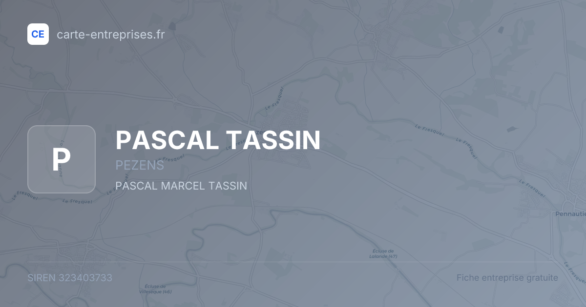 PASCAL TASSIN — 323403733 — fiche entreprise