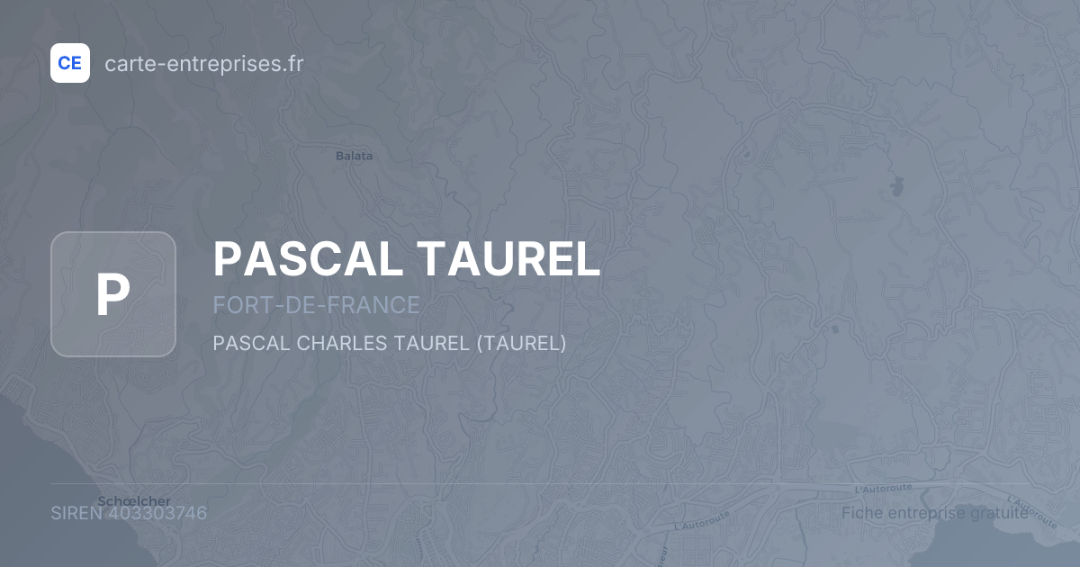 PASCAL TAUREL — 403303746 — fiche entreprise