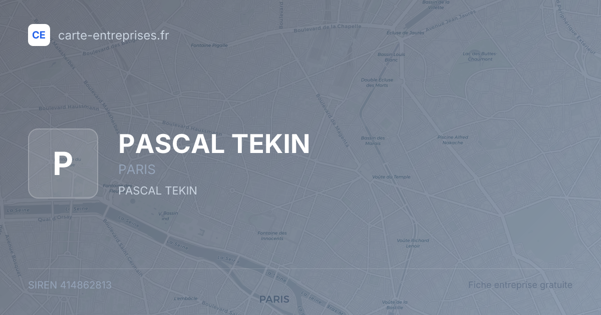 PASCAL TEKIN — 414862813 — fiche entreprise