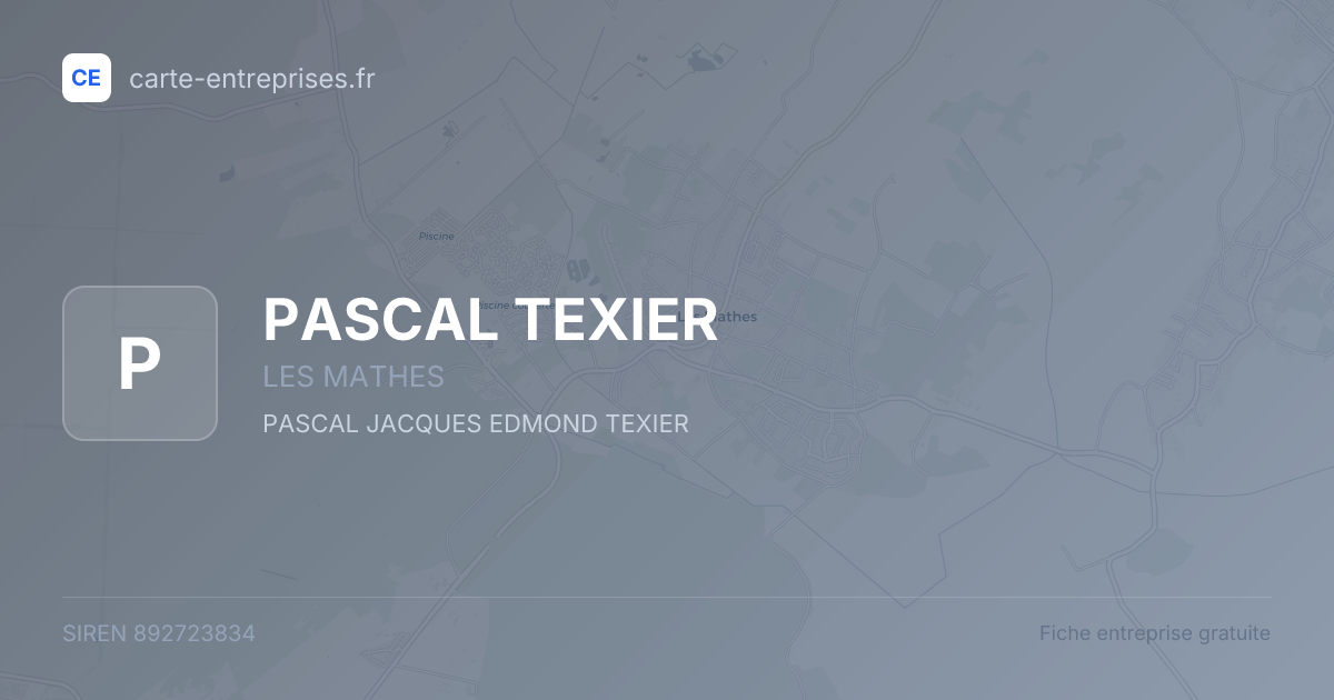 PASCAL TEXIER — 892723834 — fiche entreprise