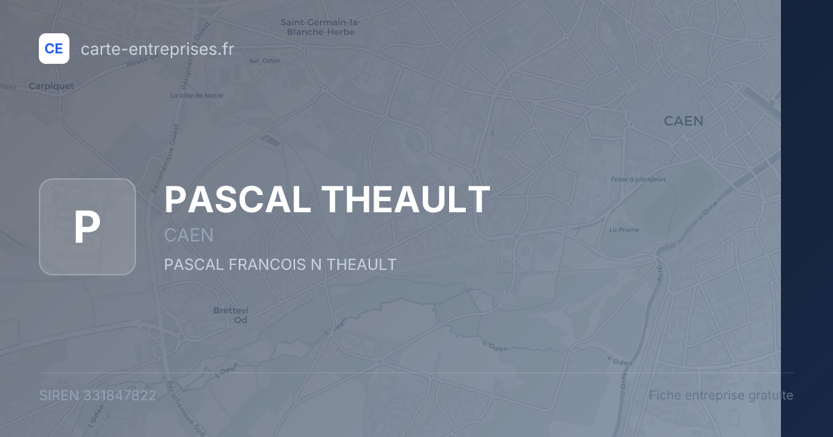 PASCAL THEAULT — 331847822 — fiche entreprise