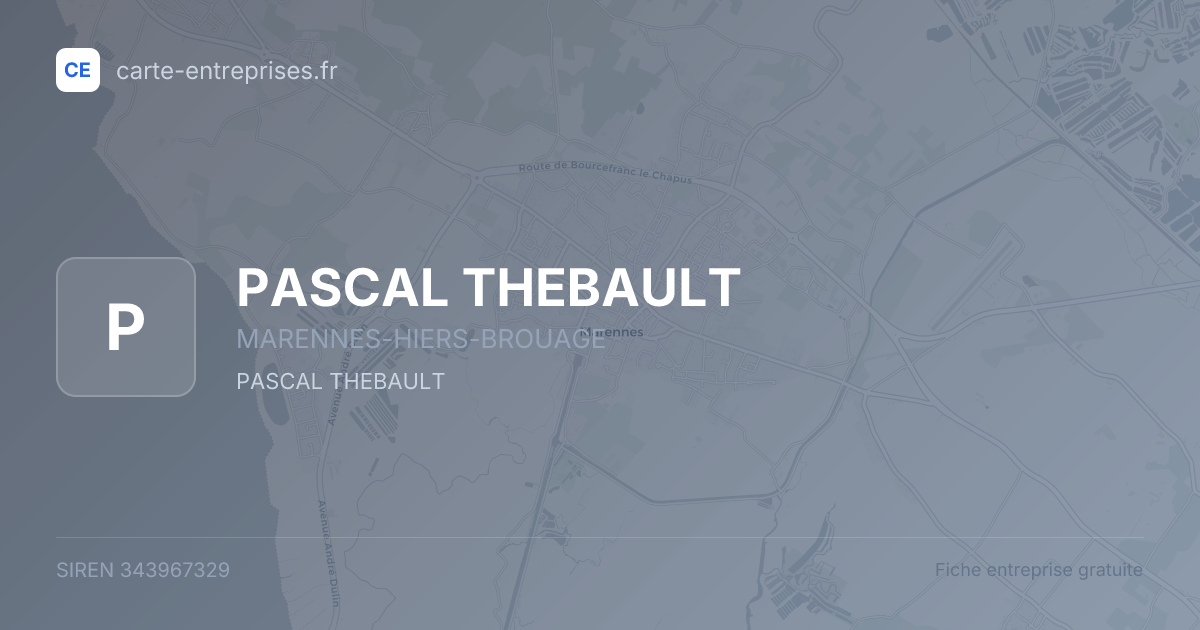 PASCAL THEBAULT — 343967329 — fiche entreprise